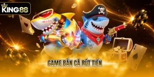 game bắn cá rút tiền