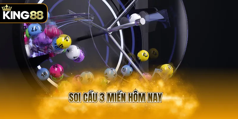 soi cầu 3 miền hôm nay