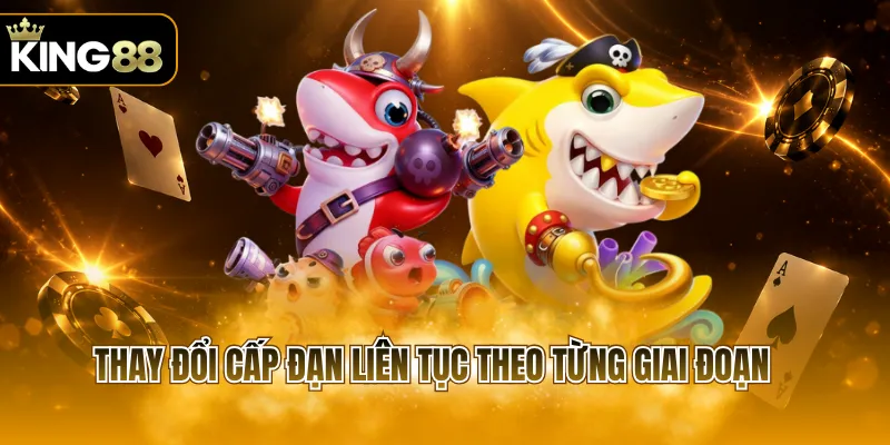 Thay đổi cấp đạn liên tục theo từng giai đoạn